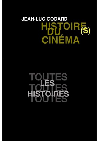 Histoire(s) du cinéma 1a : toutes les histoires