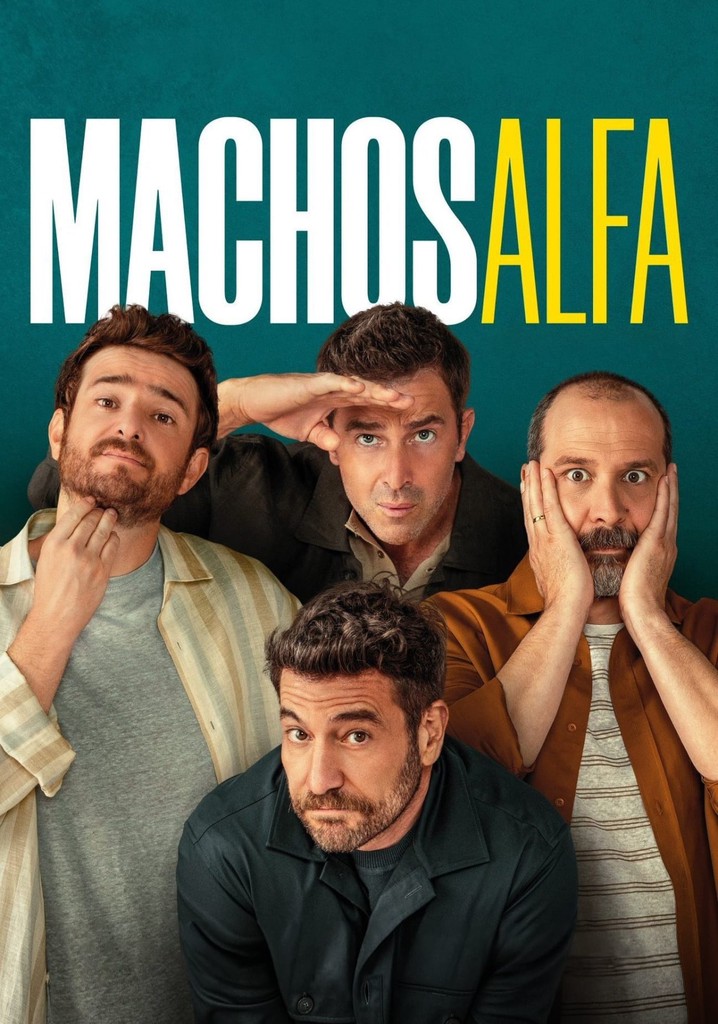 Machos Alfa - Ver la serie online completas en español