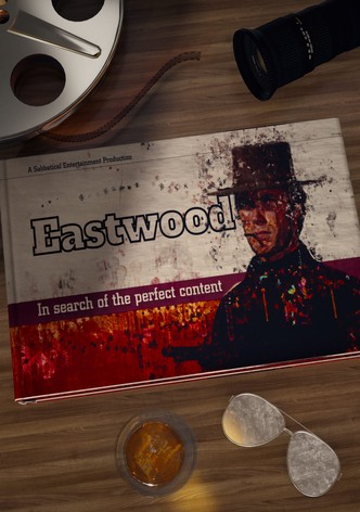 Eastwood: The Life of a Hollywood Legend