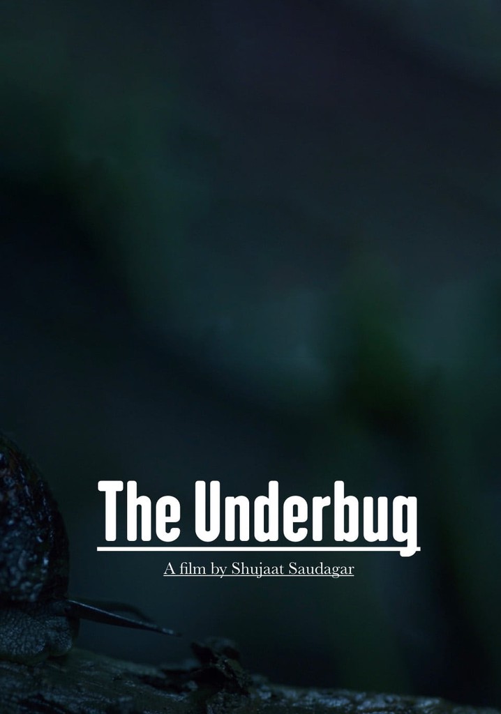 The Underbug