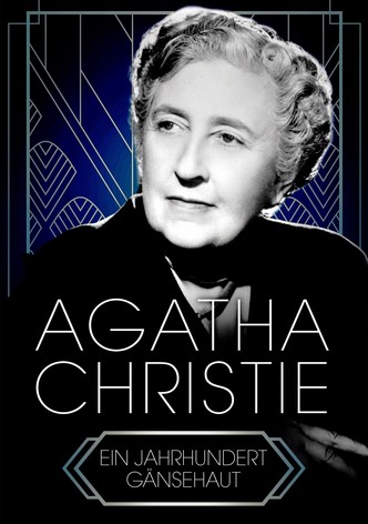 Agatha Christie – Ein Jahrhundert Gänsehaut