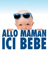 Allô maman, ici bébé