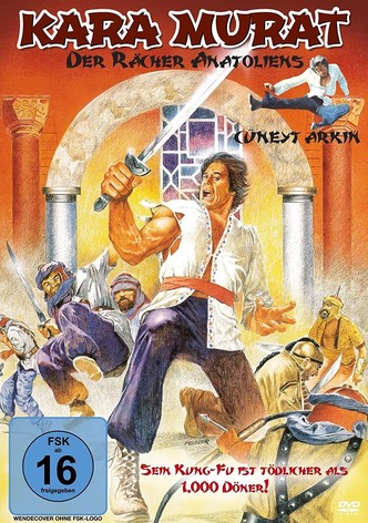 Karamurat - Sein Kung-Fu ist tödlich