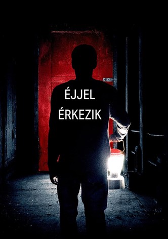 Éjjel érkezik