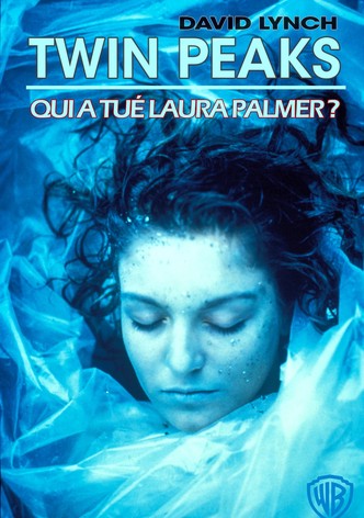 Twin Peaks : Qui a tué Laura Palmer ?