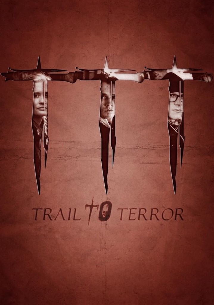Where Can I Watch Trail To Terror Documentary