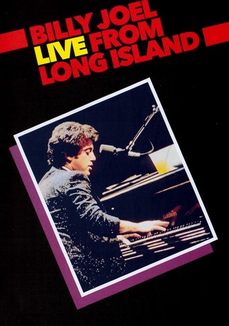 Billy Joel: Live From Long Island
