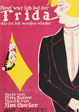 Heut' war ich bei der Frieda