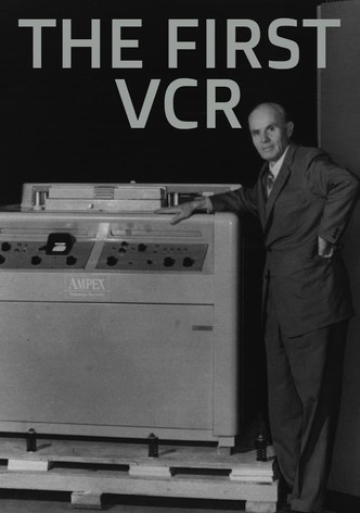 The First VCR