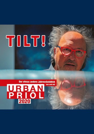 Urban Priol - Tilt! 2020