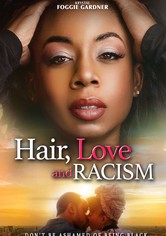 Hair Love and Racism