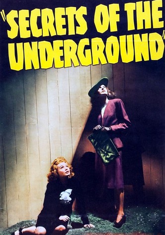 Secrets of the Underground