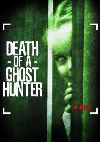 Death of a Ghost Hunter