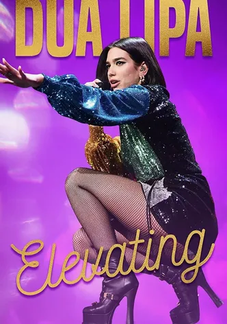 Dua Lipa: Elevating poster