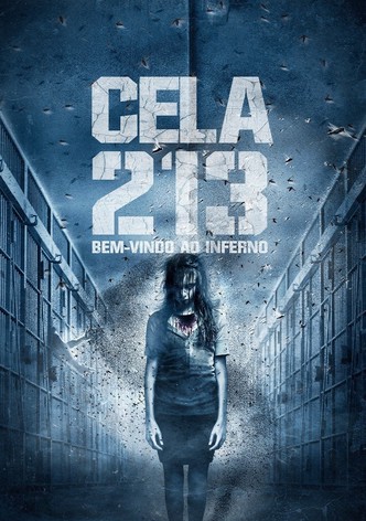 Cela 213 - Bem vindo ao inferno