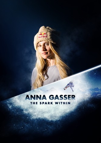 Anna Gasser: The Spark Within