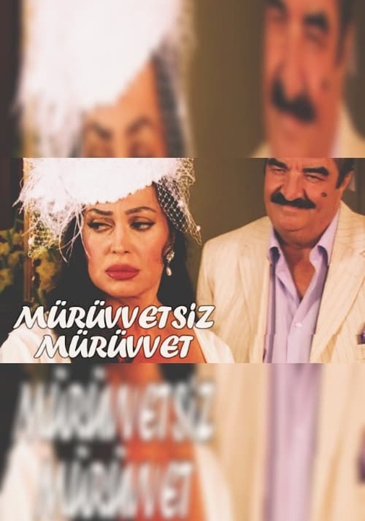 Mürüvvetsiz Mürüvvet