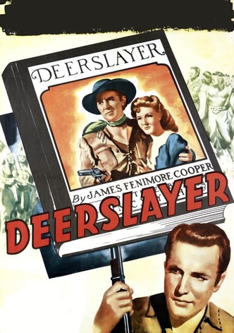The Deerslayer