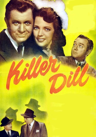 Killer Dill