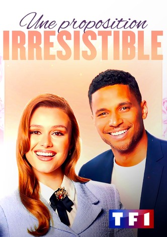 Une proposition irrésistible