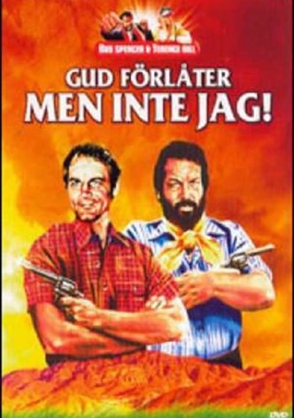 Gud förlåter men inte jag