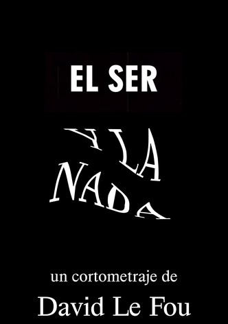 El Ser y la Nada