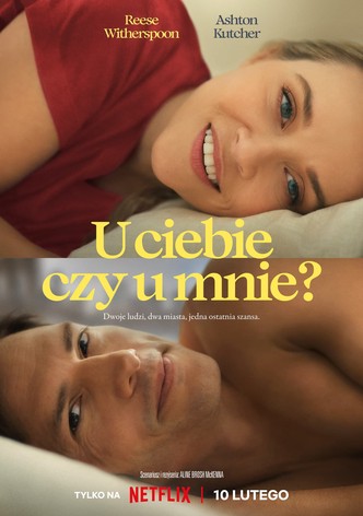 U ciebie czy u mnie?