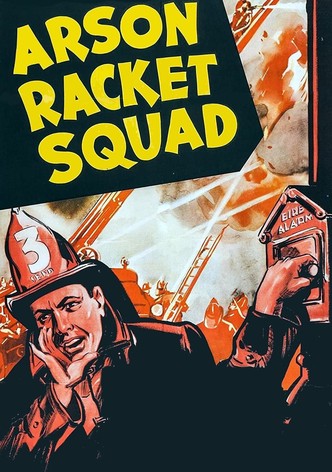 Arson Racket Squad