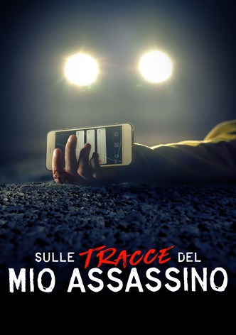 Sulle tracce del mio assassino