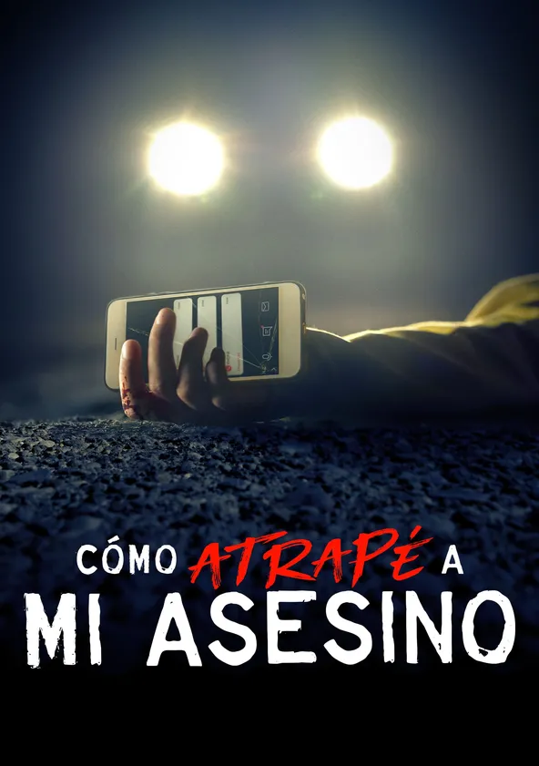 How I Caught My Killer Ver la serie de tv online How I Caught My Killer Ver la serie de tv online