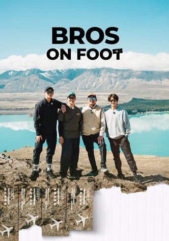 Bros On Foot