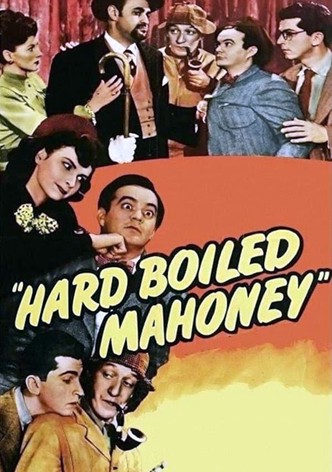 Hard Boiled Mahoney