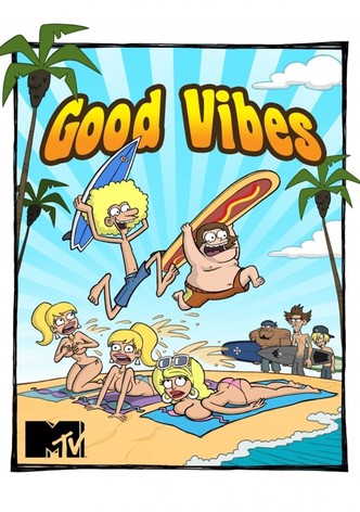 Good Vibes