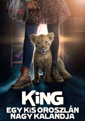 King – Egy kis oroszlán nagy kalandja