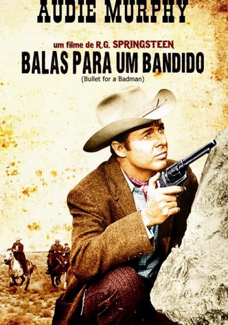 Balas Para um Bandido