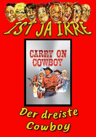 Ist ja irre - Der dreiste Cowboy