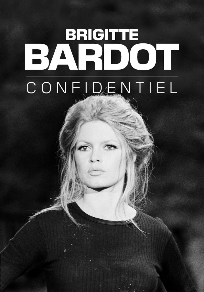 Brigitte Bardot confidentiel