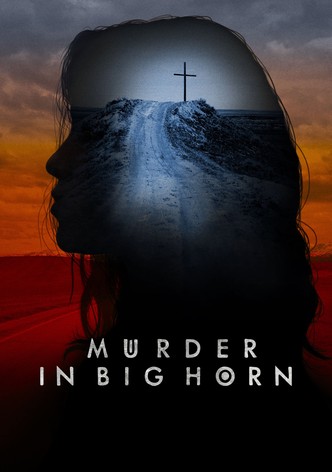 Murder in Big Horn