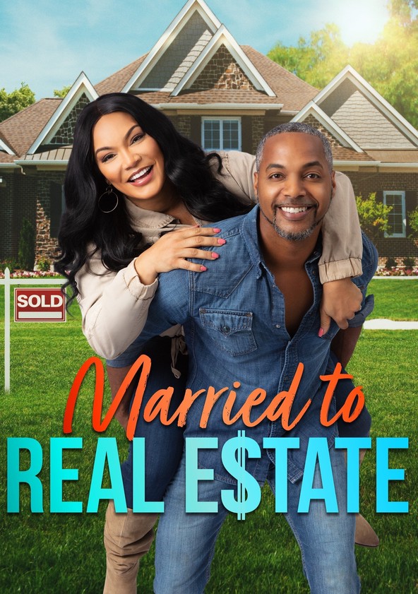 Married to Real Estate streaming tv show online