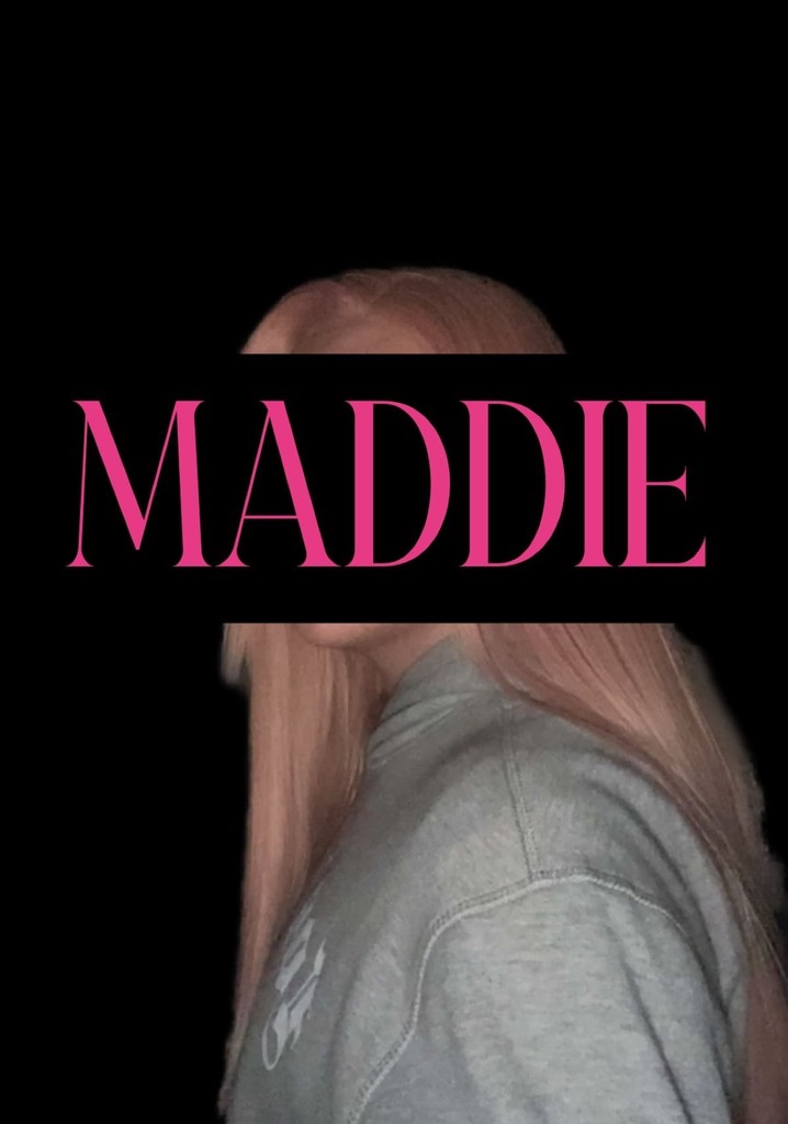 Maddie