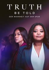 Truth Be Told - Der Wahrheit auf der Spur - Staffel 3