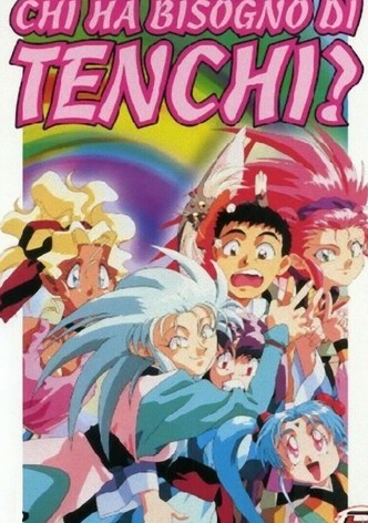 Chi ha bisogno di Tenchi?
