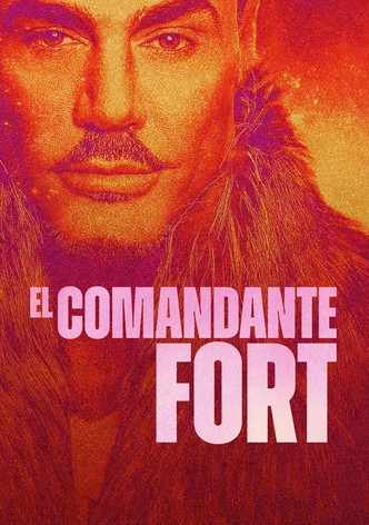 El comandante Fort
