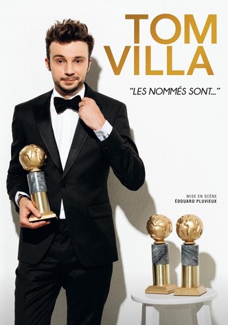 Tom Villa - Les nommés sont...