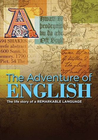 The Adventure of English