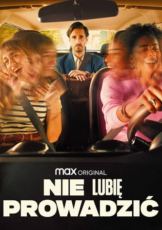 Nie lubię prowadzić
