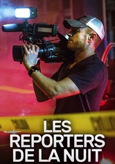 Les reporters de la nuit
