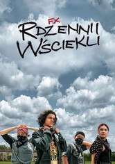 Rdzenni i wściekli