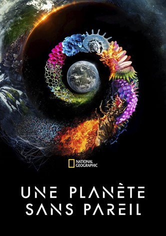Une planète sans pareil
