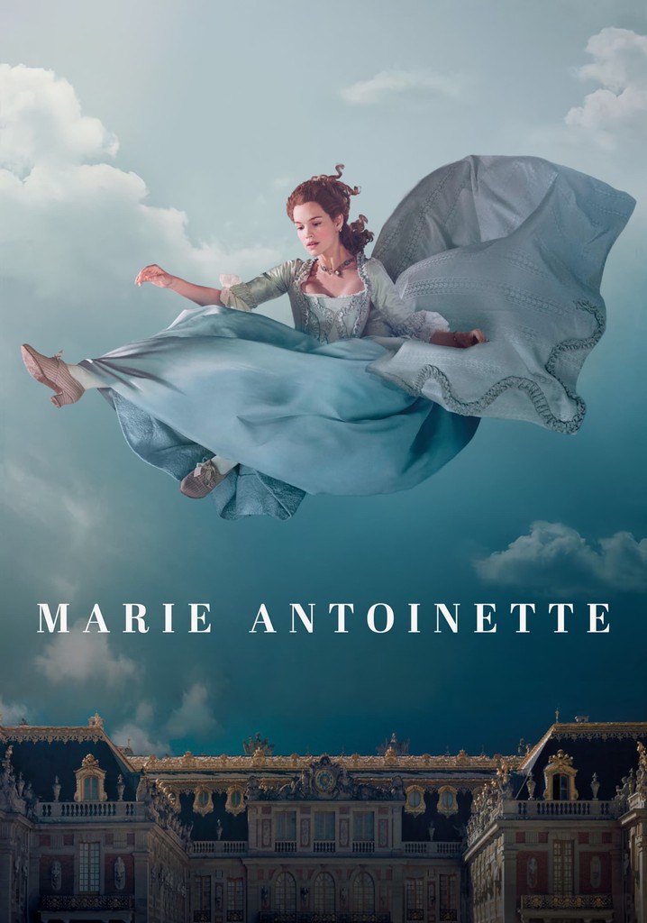 Watch The Ostrich, Marie Antoinette Season 1